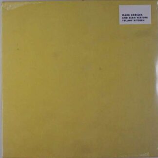 Mark Kozelek & Sean Yeaton - Yellow Kitchen 1LP