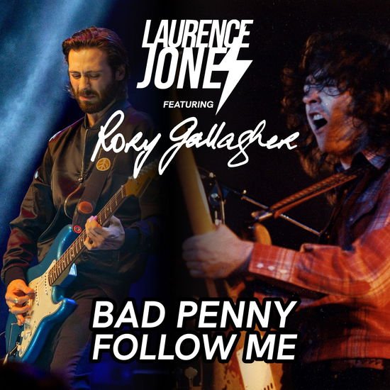 Laurence Jones / Rory Gallagher - Bad Penny / Follow Me 1LP