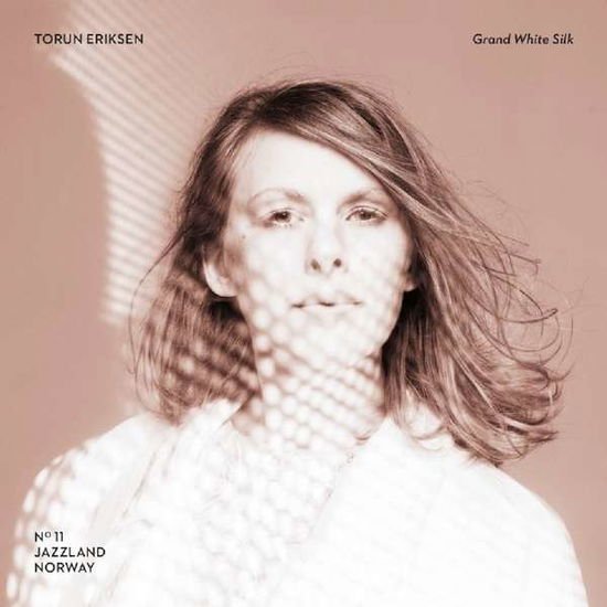 Torun Eriksen - Grand White Silk 1LP
