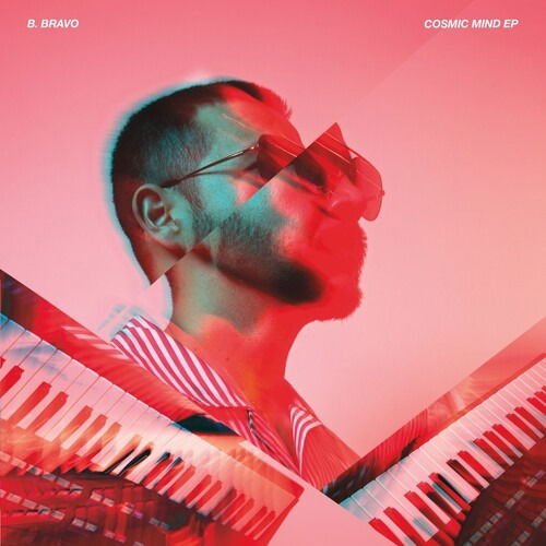 B. Bravo - Cosmic Mind 1LP