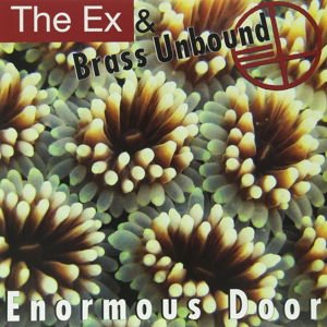 The & Brass Unbound Ex - Enormous Door 1LP
