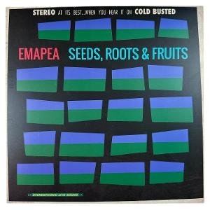 Emapea - Seeds, Roots & Fruits 1LP
