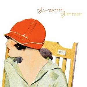 Glo-Worm - Glimmer 1LP