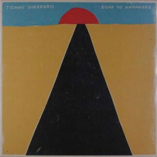 Tommy Guerrero - Road To Knowhere 1LP