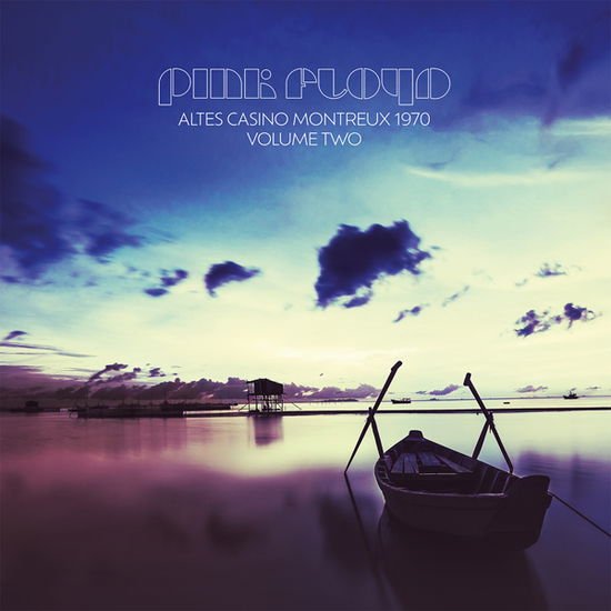 Pink Floyd - Altes Casino Montreux 1970 Vol. 2 2LP