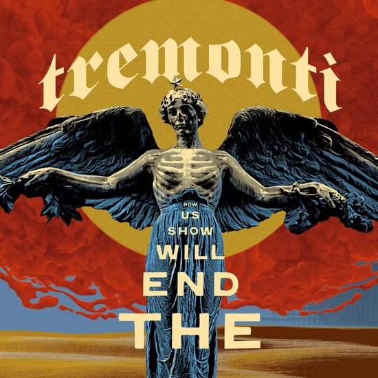 Tremonti - The End Will Show Us How 2LP