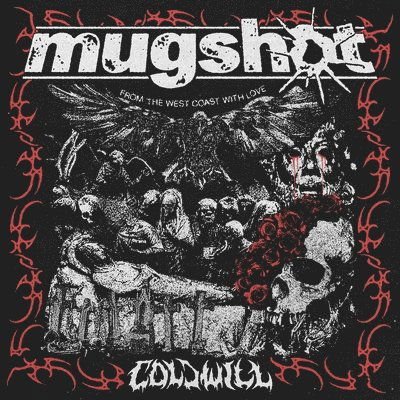 Mugshot - Cold Will 1LP