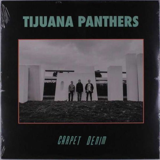 Tijuana Panthers - Carpet Denim 1LP