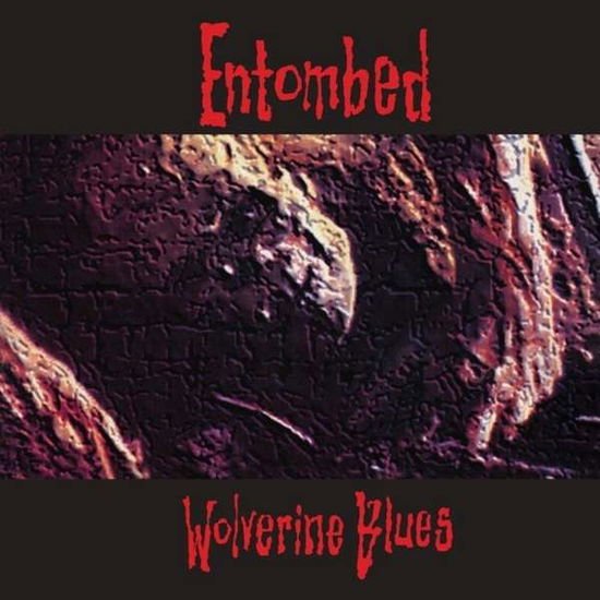 Entombed - Wolverine Blues 1LP