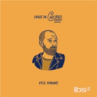 Kyle Kinane - Loose in Chicago 2LP