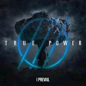 I Prevail - True Power 1LP