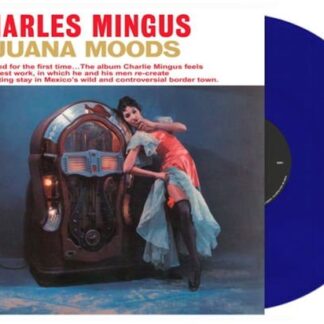 Charles Mingus - Tijuana Moods 1LP