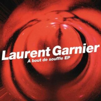 Laurent Garnier - A Bout De Souffle 1LP