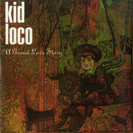 Kid Loco - a Grand Love Story - Kid Loco - a Grand Love Story 2LP