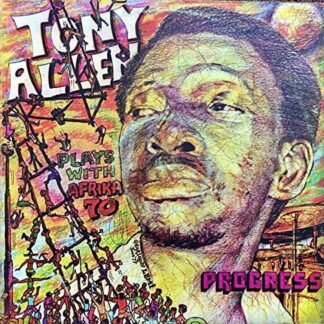 Tony Allen Plays with Afrika 70 - Progress 1LP