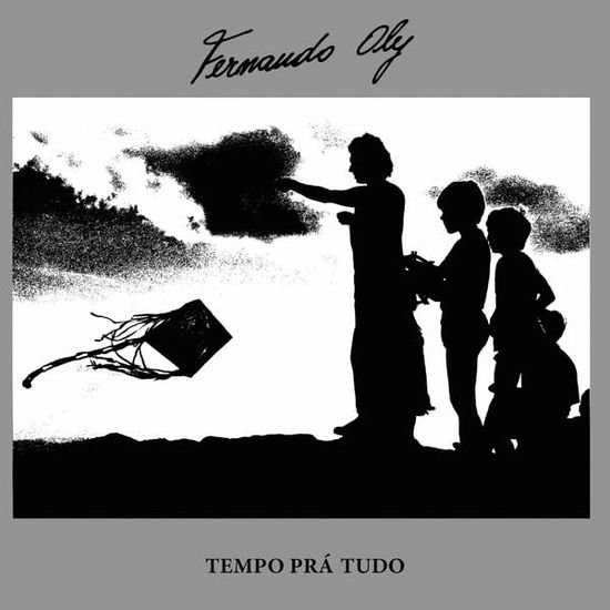 Fernando Oly - Tempo Pra Tudo 1LP