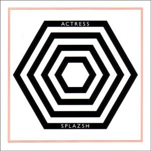 Actress - Splazsh 2LP