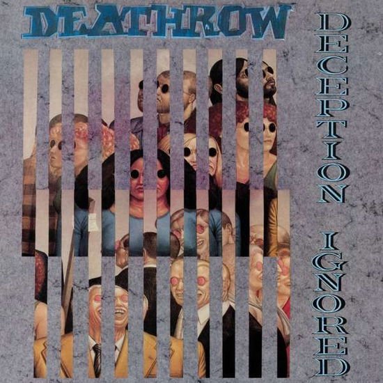 Deathrow - Deception Ignored BMG SALE 1LP