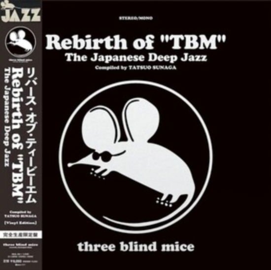 Rebirth of "TBM" The Japanese Deep Jazz Compiled by Tatsuo Sunaga 2LP
