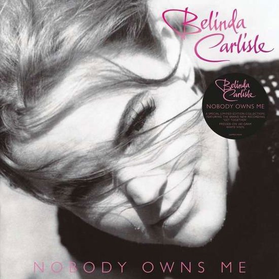 Belinda Carlisle - Nobody Owns Me (White Vinyl) (Ex-Uk) 1LP