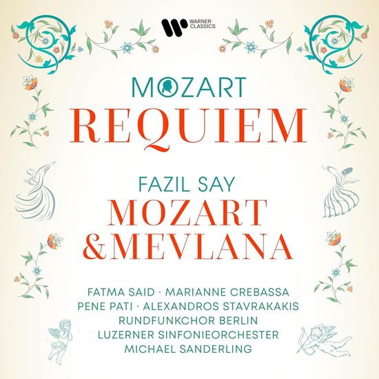 Fatma Said & Marianne Crebassa & Pene Pati & Rundfunkchor Berlin - Mozart: Requiem - Fazil Say: Mozart & Mevlana 2LP