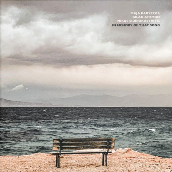 Babyszka, Atzmon & Sidirokastr - In Memory of That Song 1LP