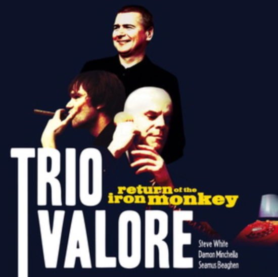 Trio Valore - Return of the Iron Monkey 1LP