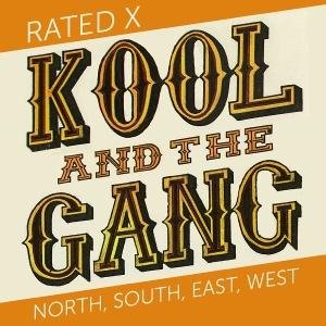 Kool & the Gang - Rated X 1CD