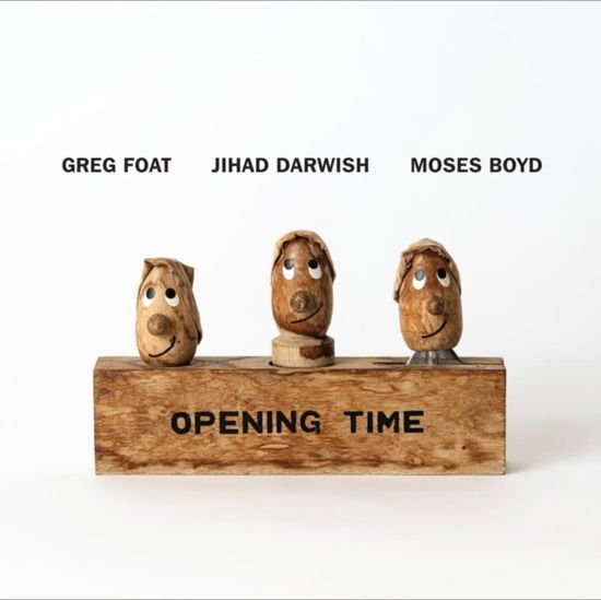 Greg Foat / Jihad Darwish / Moses Boyd - Opening Time 1LP