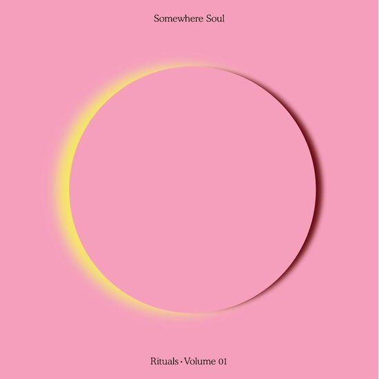 Somewhere Soul: Rituals Vol 1 2LP