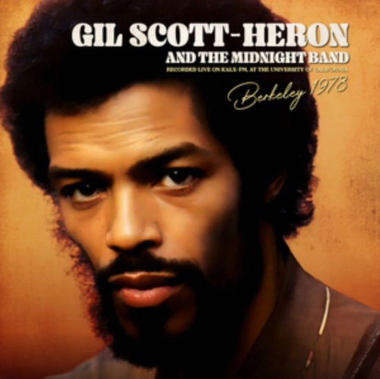 Gil Scott-heron and the Midnight Band - Berkeley 1978 - Recorded Live On Kalx-Fm At The University Of California (Red Vinyl) 1LP