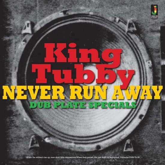 King Tubby - Never Run Away 1LP
