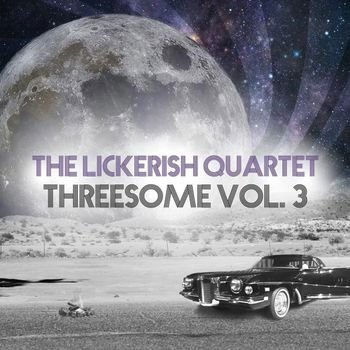 Lickerish Quartet - Threesome Vol.3 1LP