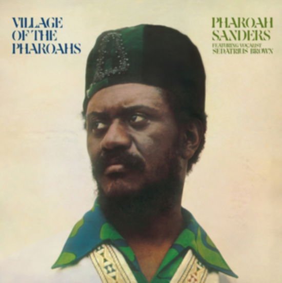 Pharoah Sanders - Village Of The Pharoahs 1LP