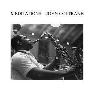 John Coltrane - Meditation 1LP
