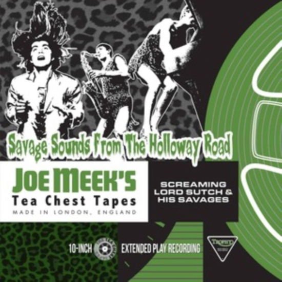 Screaming Lord Sutch & His Savages - Savage Sounds From The Holloway Road - Joe Meeks Tea Chest Tapes 1LP