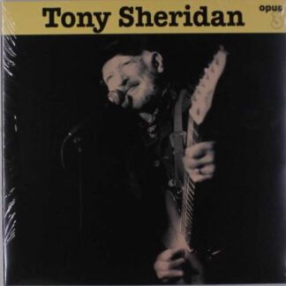 Tony Sheridan - Tony Sheridan & Opus 3 Artists 1LP