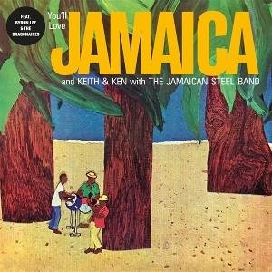Keith & Ken with Jamaican Steel Band - Youll Love Jamaica 1LP