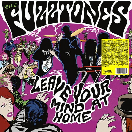 Fuzztones - Leave Your Mind At Home 1LP
