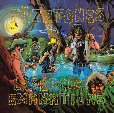 Fuzztones - Lysergic Emanation 1LP