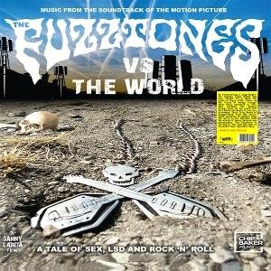 Fuzztones - Fuzztones Vs The World - Original Soundtrack 1LP