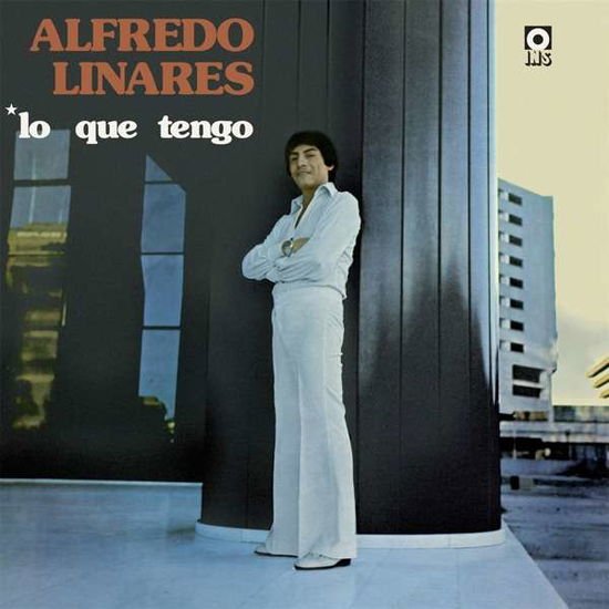 Alfredo Linares - Lo Que Tengo 1LP