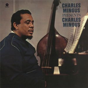 Charles Mingus - Presents Charles Mingus 1LP