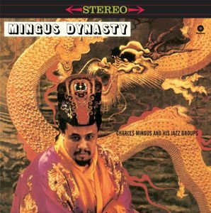Charles Mingus - Mingus Dynasty 1LP