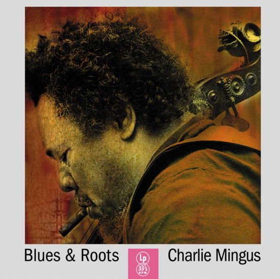 Charles Mingus - Blues And Roots (Orange Marble Vinyl) 1LP