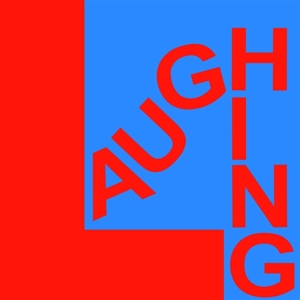 Laughing - Because It's True 1LP