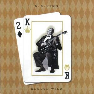 B.B. King - Deuces Wild 1CD