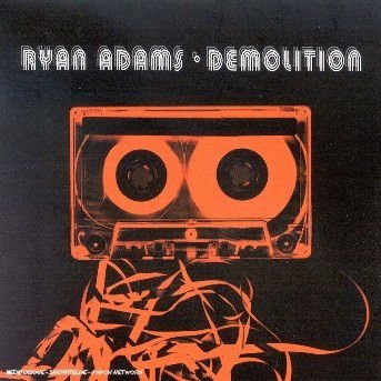 Ryan Adams - Demolition 1CD