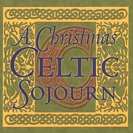 Christmas Celtic Sojourn - A Christmas Celtic Sojourn 1CD