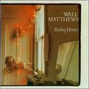 Wall Matthews - Riding Horses 1CD